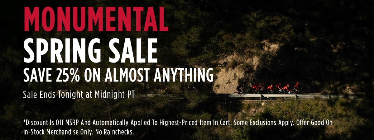 Monumental Spring Sale Save 25% on Almost Anything Sale Ends Tonight at Midnight PT